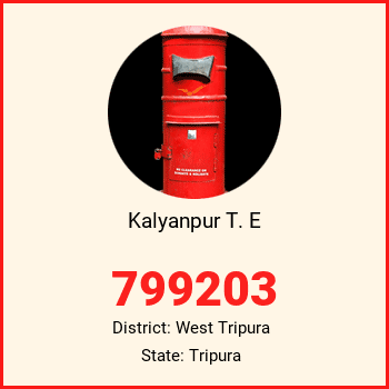 Kalyanpur T. E pin code, district West Tripura in Tripura