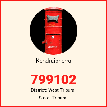 Kendraicherra pin code, district West Tripura in Tripura