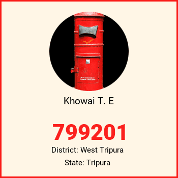 Khowai T. E pin code, district West Tripura in Tripura
