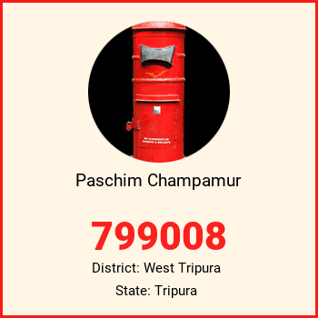 Paschim Champamur pin code, district West Tripura in Tripura