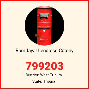 Ramdayal Lendless Colony pin code, district West Tripura in Tripura