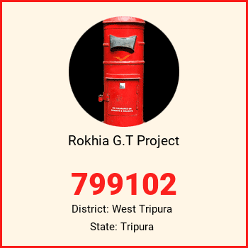 Rokhia G.T Project pin code, district West Tripura in Tripura