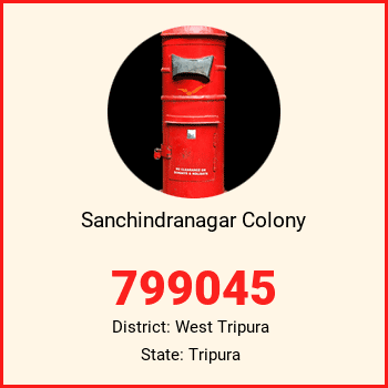 Sanchindranagar Colony pin code, district West Tripura in Tripura