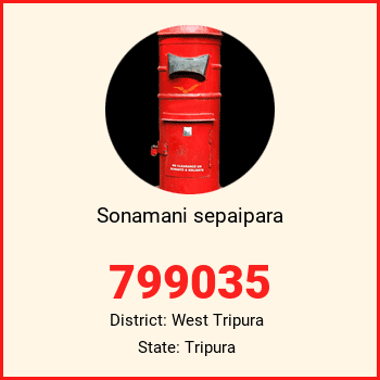 Sonamani sepaipara pin code, district West Tripura in Tripura