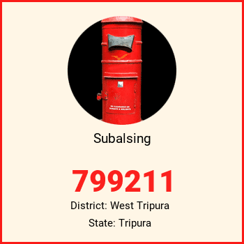 Subalsing pin code, district West Tripura in Tripura