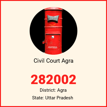Civil Court Agra pin code, district Agra in Uttar Pradesh