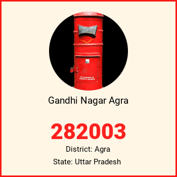 Gandhi Nagar Agra pin code, district Agra in Uttar Pradesh