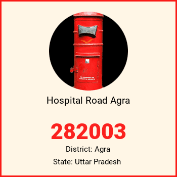 Hospital Road Agra pin code, district Agra in Uttar Pradesh