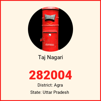 Taj Nagari pin code, district Agra in Uttar Pradesh