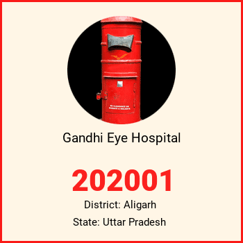 Gandhi Eye Hospital pin code, district Aligarh in Uttar Pradesh