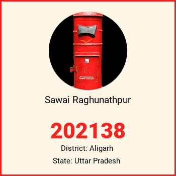 Sawai Raghunathpur pin code, district Aligarh in Uttar Pradesh