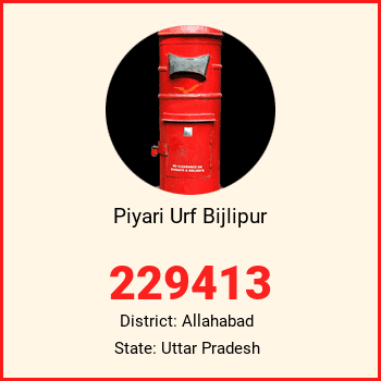 Piyari Urf Bijlipur pin code, district Allahabad in Uttar Pradesh
