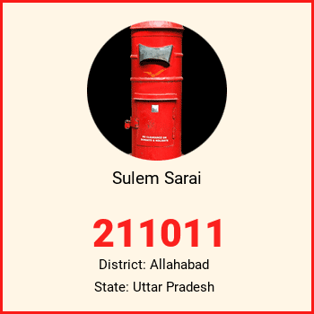 Sulem Sarai pin code, district Allahabad in Uttar Pradesh