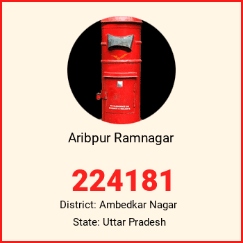 Aribpur Ramnagar pin code, district Ambedkar Nagar in Uttar Pradesh