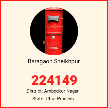 Baragaon Sheikhpur pin code, district Ambedkar Nagar in Uttar Pradesh