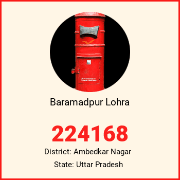 Baramadpur Lohra pin code, district Ambedkar Nagar in Uttar Pradesh