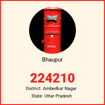 Bhaupur pin code, district Ambedkar Nagar in Uttar Pradesh