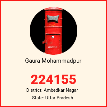 Gaura Mohammadpur pin code, district Ambedkar Nagar in Uttar Pradesh