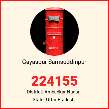 Gayaspur Samsuddinpur pin code, district Ambedkar Nagar in Uttar Pradesh