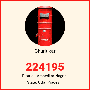 Ghuritikar pin code, district Ambedkar Nagar in Uttar Pradesh