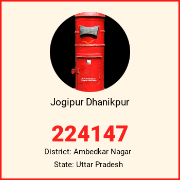 Jogipur Dhanikpur pin code, district Ambedkar Nagar in Uttar Pradesh