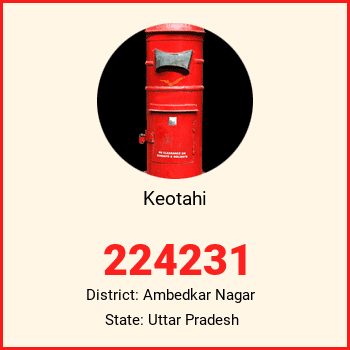 Keotahi pin code, district Ambedkar Nagar in Uttar Pradesh