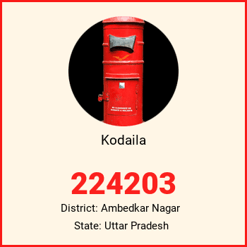 Kodaila pin code, district Ambedkar Nagar in Uttar Pradesh