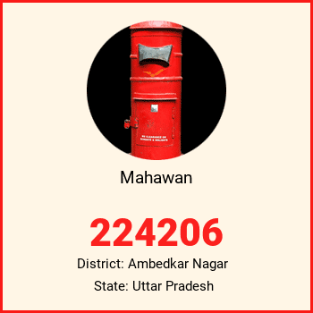 Mahawan pin code, district Ambedkar Nagar in Uttar Pradesh