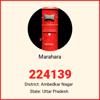 Marahara pin code, district Ambedkar Nagar in Uttar Pradesh