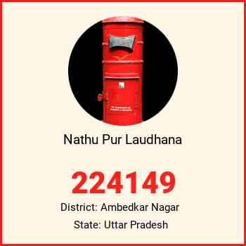 Nathu Pur Laudhana pin code, district Ambedkar Nagar in Uttar Pradesh
