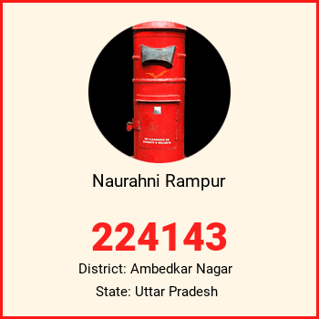 Naurahni Rampur pin code, district Ambedkar Nagar in Uttar Pradesh