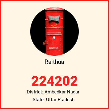 Raithua pin code, district Ambedkar Nagar in Uttar Pradesh
