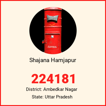 Shajana Hamjapur pin code, district Ambedkar Nagar in Uttar Pradesh