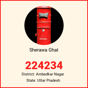 Sherawa Ghat pin code, district Ambedkar Nagar in Uttar Pradesh