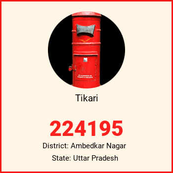 Tikari pin code, district Ambedkar Nagar in Uttar Pradesh