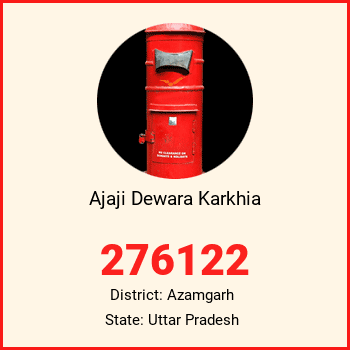Ajaji Dewara Karkhia pin code, district Azamgarh in Uttar Pradesh