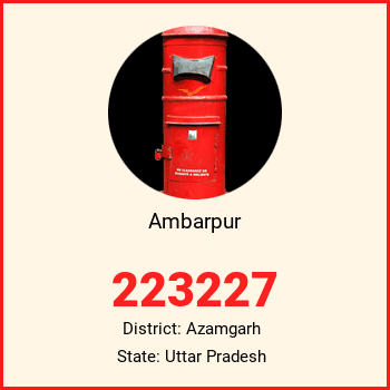 Ambarpur pin code, district Azamgarh in Uttar Pradesh