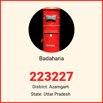 Badaharia pin code, district Azamgarh in Uttar Pradesh