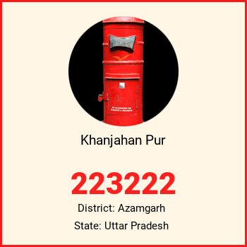 Khanjahan Pur pin code, district Azamgarh in Uttar Pradesh