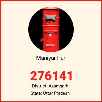 Maniyar Pur pin code, district Azamgarh in Uttar Pradesh
