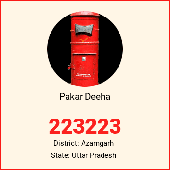 Pakar Deeha pin code, district Azamgarh in Uttar Pradesh