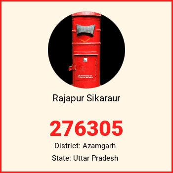 Rajapur Sikaraur pin code, district Azamgarh in Uttar Pradesh