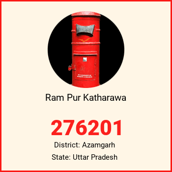 Ram Pur Katharawa pin code, district Azamgarh in Uttar Pradesh