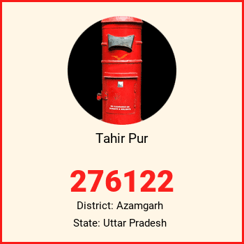 Tahir Pur pin code, district Azamgarh in Uttar Pradesh