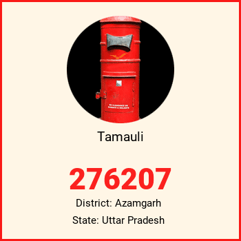 Tamauli pin code, district Azamgarh in Uttar Pradesh