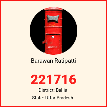 Barawan Ratipatti pin code, district Ballia in Uttar Pradesh