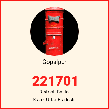 Gopalpur pin code, district Ballia in Uttar Pradesh