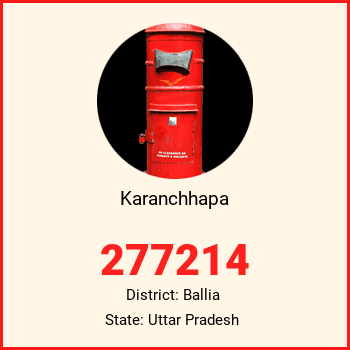 Karanchhapa pin code, district Ballia in Uttar Pradesh