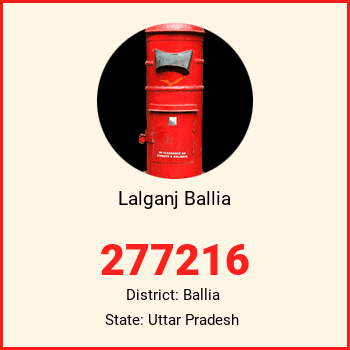 Lalganj Ballia pin code, district Ballia in Uttar Pradesh
