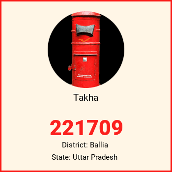 Takha pin code, district Ballia in Uttar Pradesh